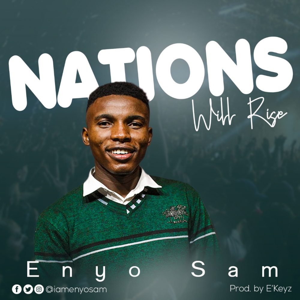 Enyo-Sam-Nations-Will-Rise
